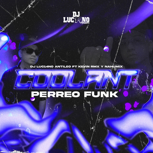 Coolant - Perreo Funk