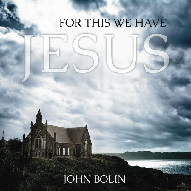 For This We Have Jesus cover art