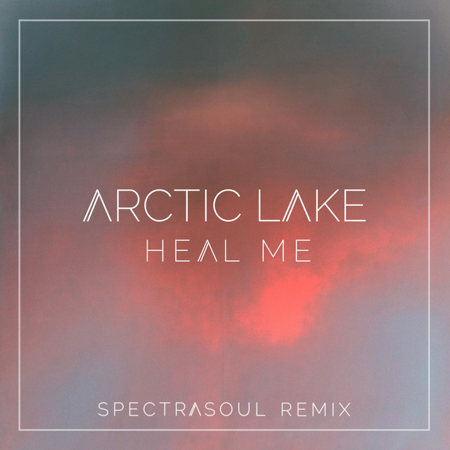 Heal Me - SpectraSoul Remix