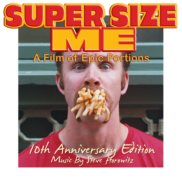 Lets Get Phat! Super Size Me (10th Anniversary Edition) [Original Motion Picture Soundtrack] cover art