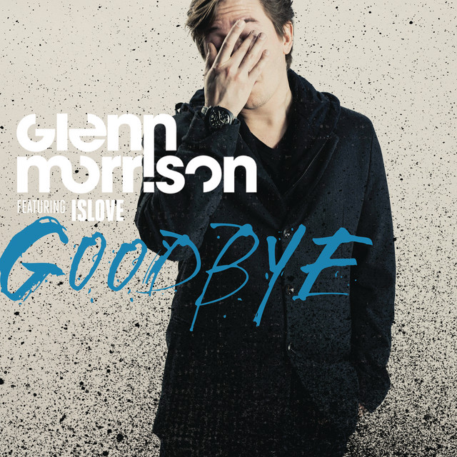 Goodbye (feat. Islove) - Radio Edit