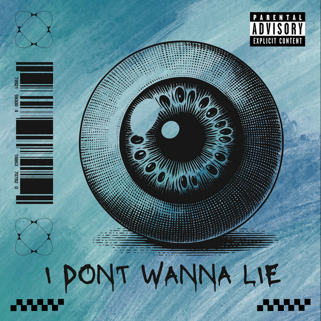 I Dont Wanna Lie