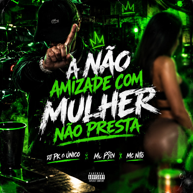 A Não Amizade Com Mulher Não Presta