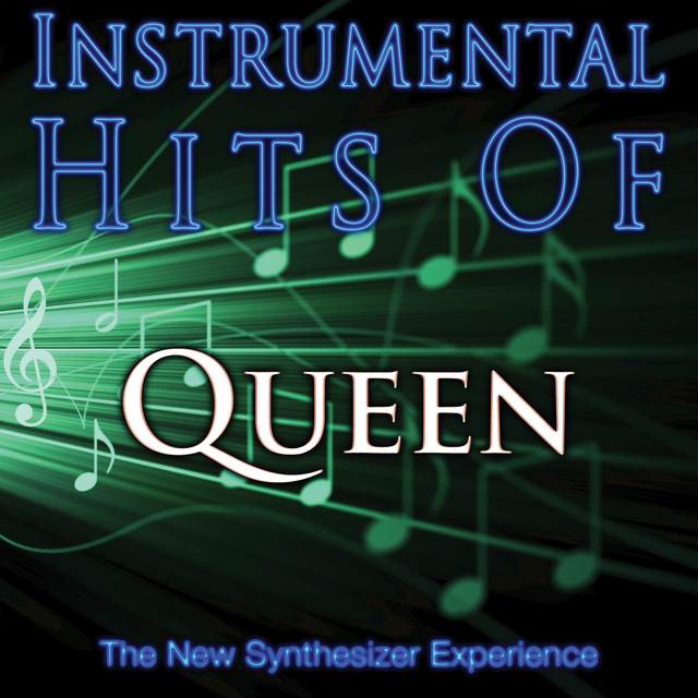 Instrumental Hits Of Queen - Album by The New Synthesizer