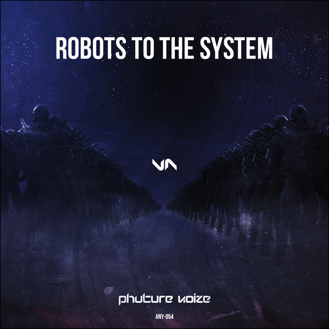 Robots To The System - Extended Mix album art