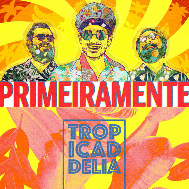 Tropicadelia cover art