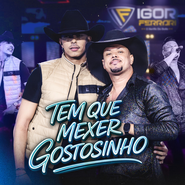 Tem Que Mexer Gostosinho em Goiânia (Ao Vivo)