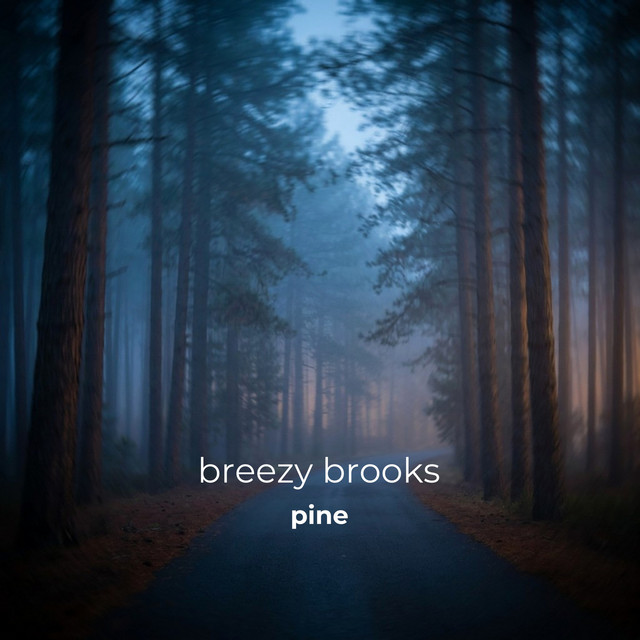Pine by breezy brooks