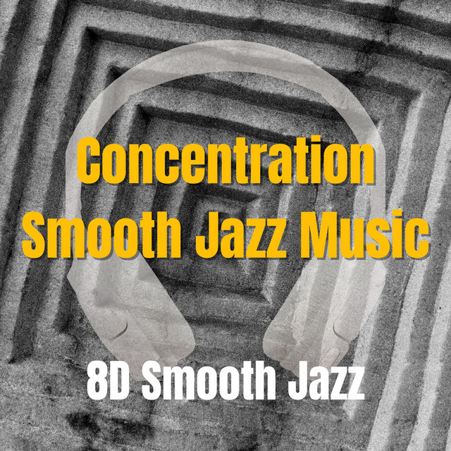 Concentration Smooth Jazz Music cover art