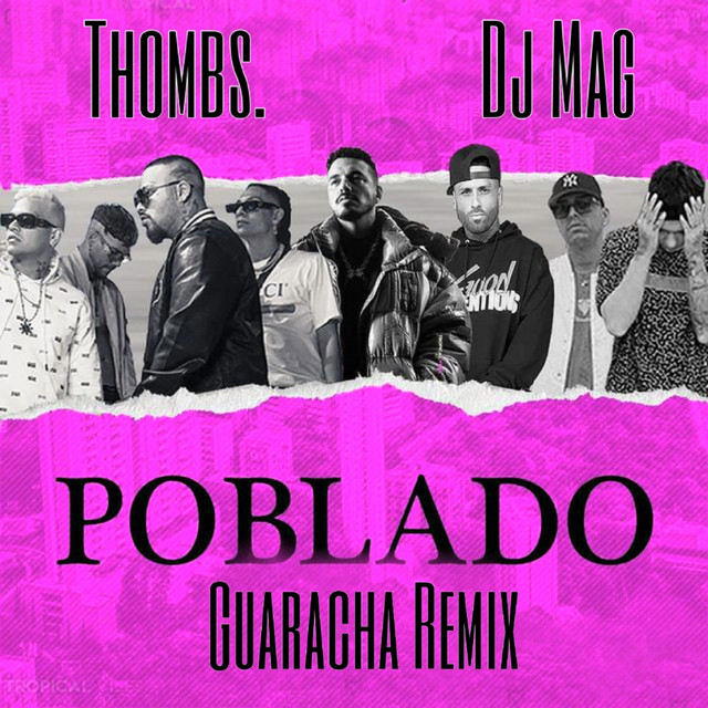 Poblado Guaracha - Remix