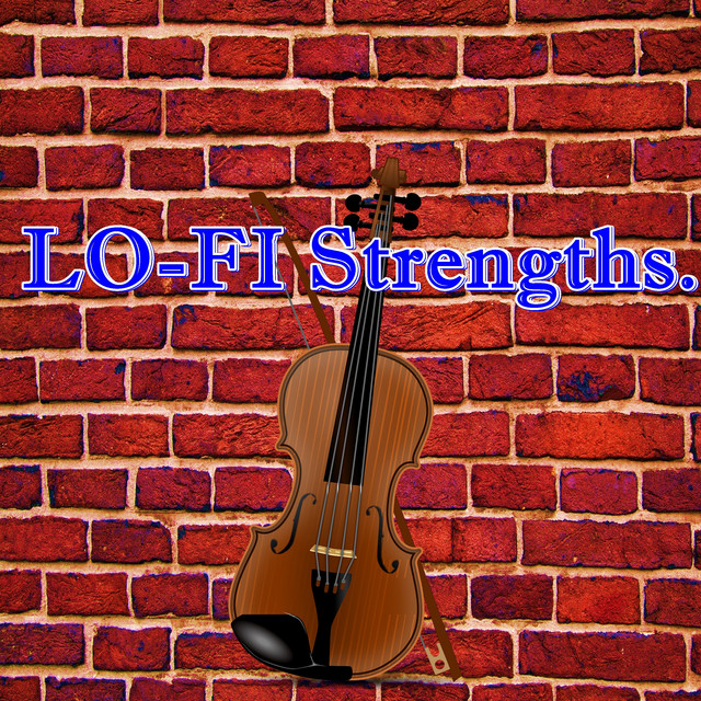 Lo-Fi Strengths cover art
