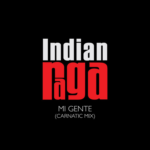 Mi Gente (Carnatic Mix)
