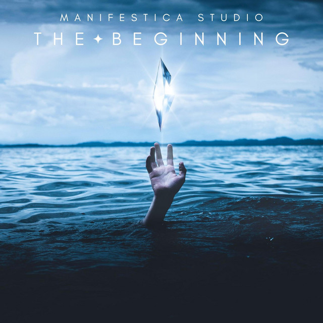 The Beginning - song and lyrics by manifestica_studio | Spotify
