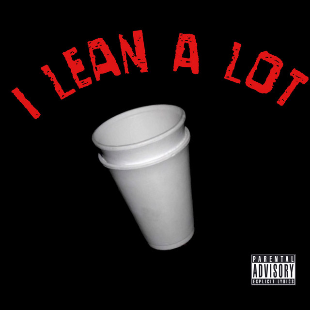I Lean A Lot cover art