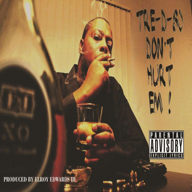 TRE-D-80 DON'T HURT EM ! cover art