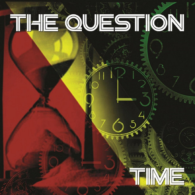 Time - Single by The Question | Spotify