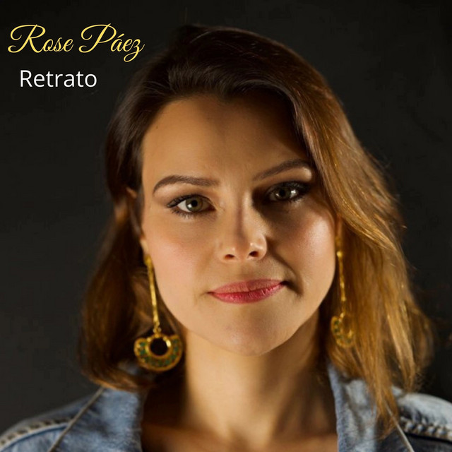Retrato - Single by Rose Páez | Spotify