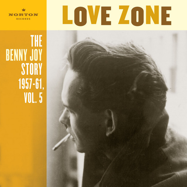 Love Zone (The Benny Joy Story 1957-61, Vol. 5) cover art