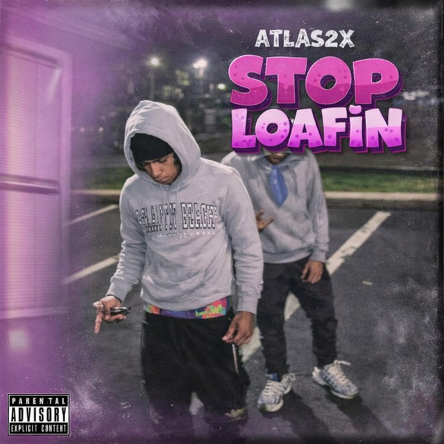 Stop loafin