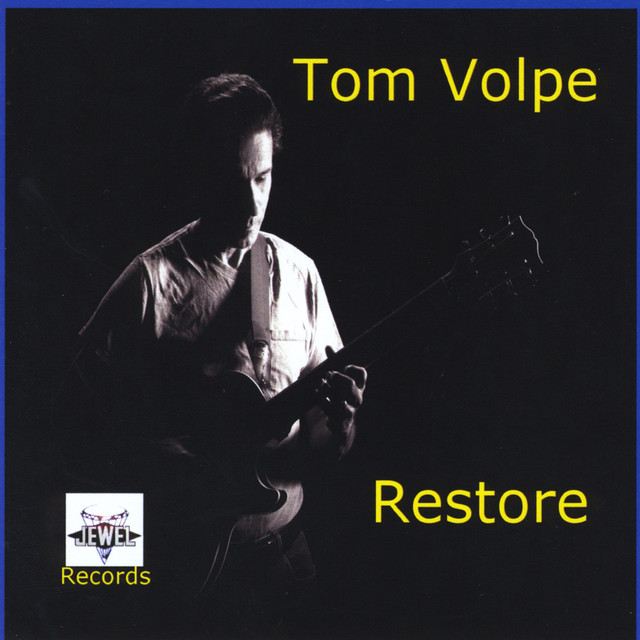 Restore - Album by Tom Volpe | Spotify