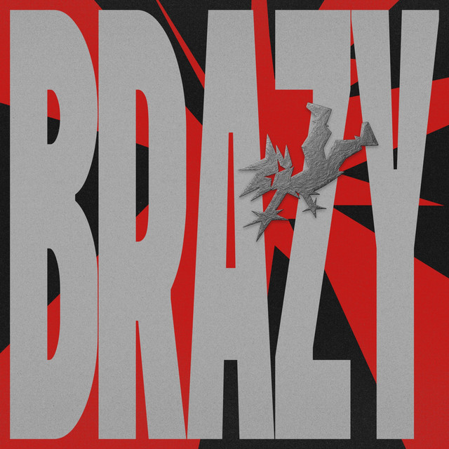 BRAZY cover art