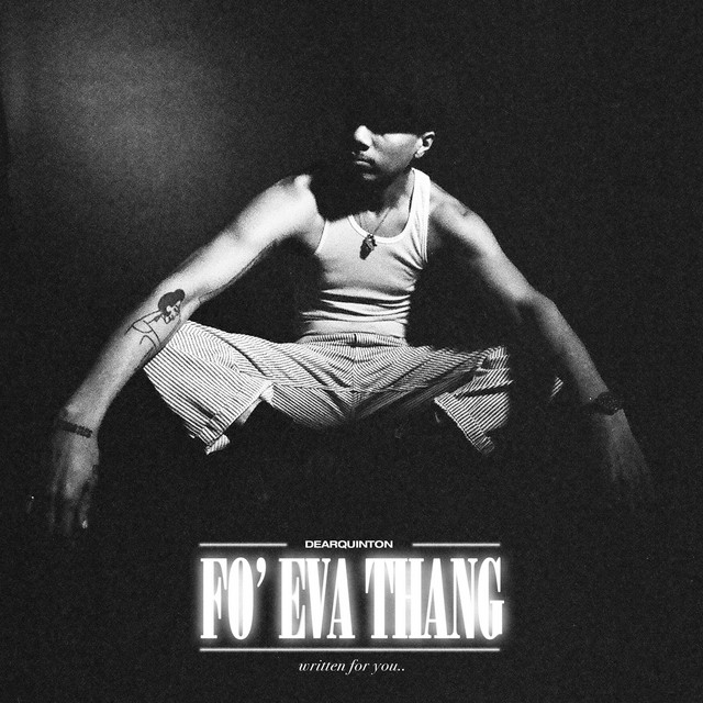 FO' EVA THANG