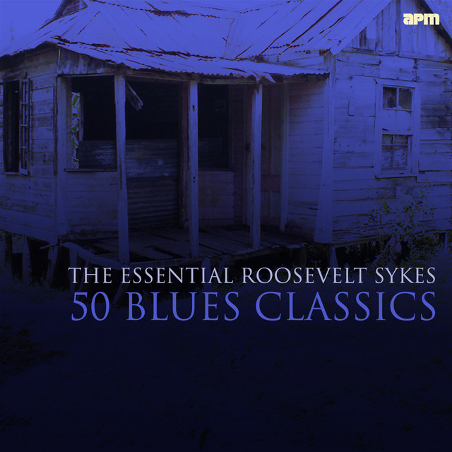 50 Blues Classics - The Essential Roosevelt Sykes cover art