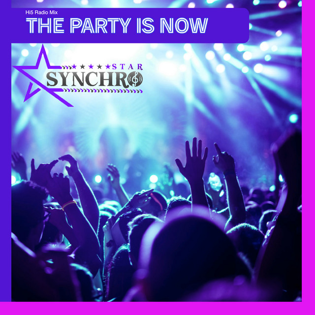 The Party Is Now - Hi5 Radio Mix