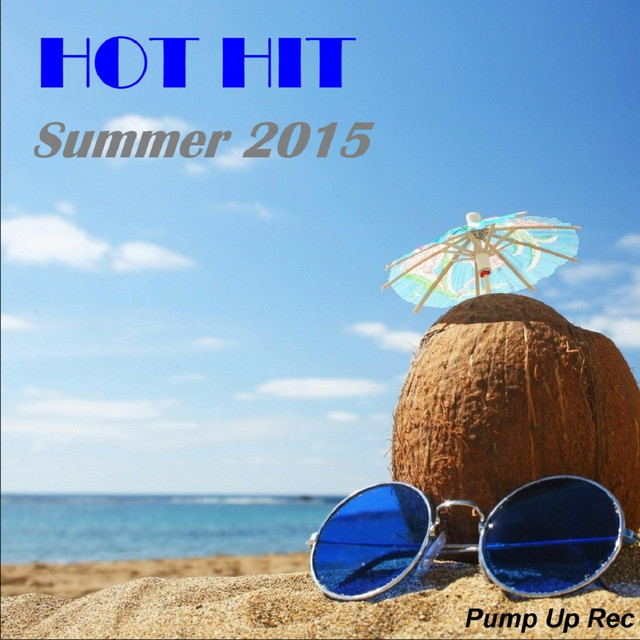 Hot Hit Summer 2015 cover art