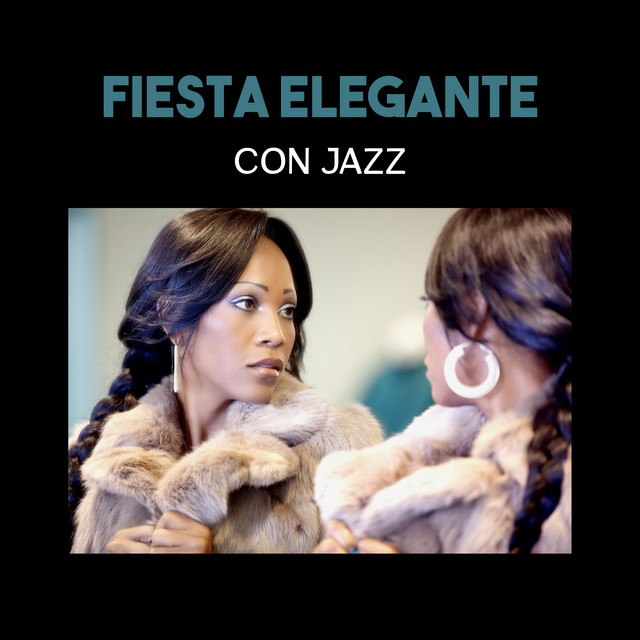 Fiesta Elegante con Jazz – Música Instrumental Atemporal para Cata de Vinos, Evento y Ocasión Especial cover art
