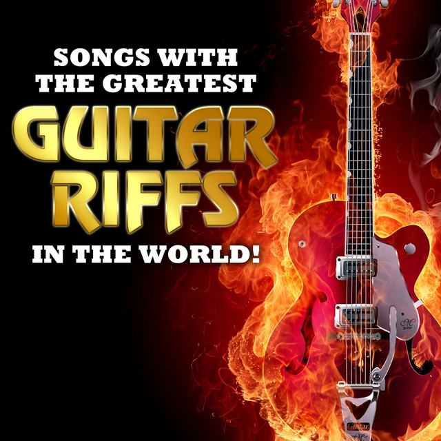 Songs with the Greatest Guitar Riffs in the World! cover art