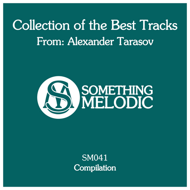 Collection of the Best Tracks From: Alexander Tarasov cover art