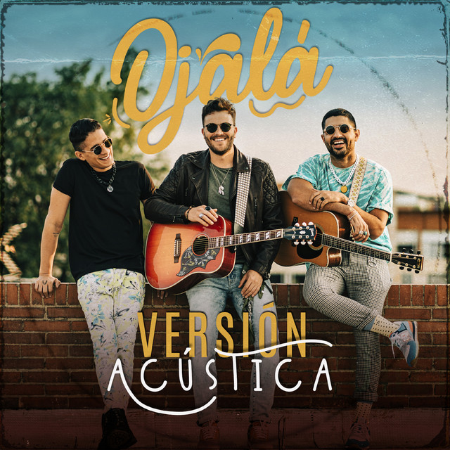 Ojalá - Versión Acústica