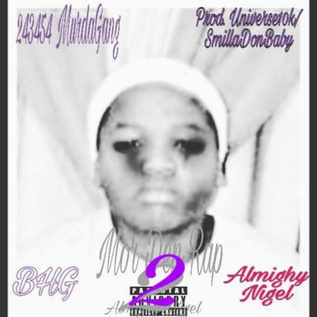 Mor Den Rap 2 - Album by Almighy Nigel | Spotify