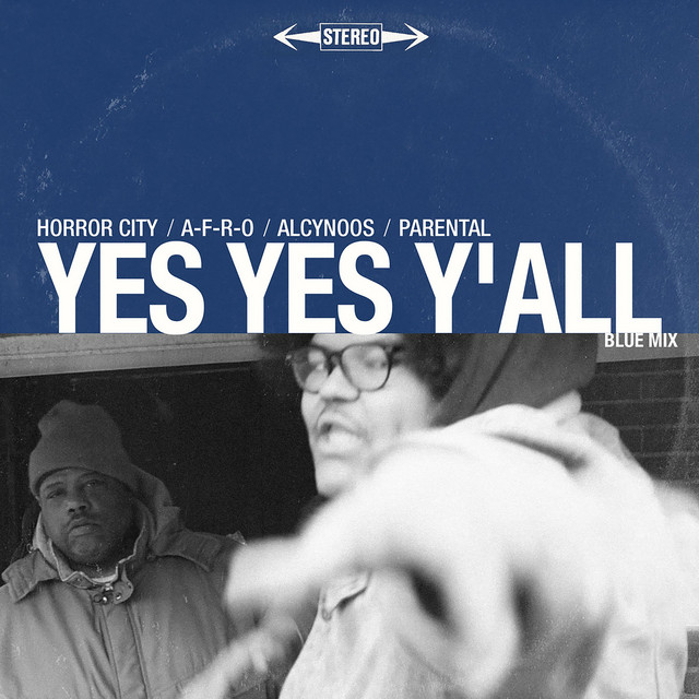 Yes Yes Y'all [Blue Mix] cover