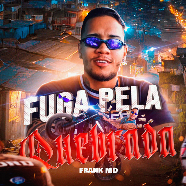 Fuga pela Quebrada