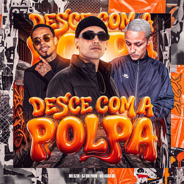 DESCE COM A POLPA