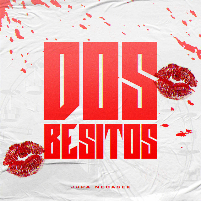 Dos Besitos Rkt (Yo Quiero Uno Como Vos) - Remix