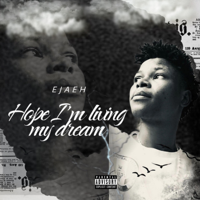 Album cover for Hope I'm living my dream by EJaeh