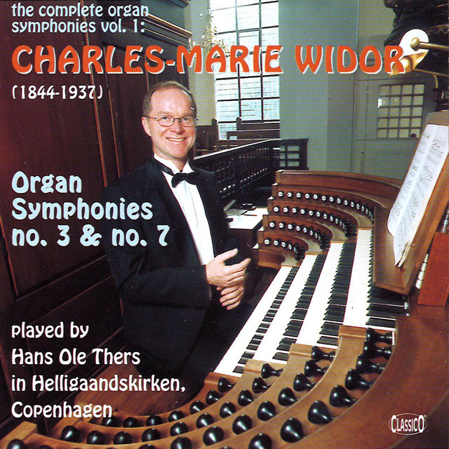 Listen to Widor: The Complete Organ Symphonies, Vol. 1 - Album by
