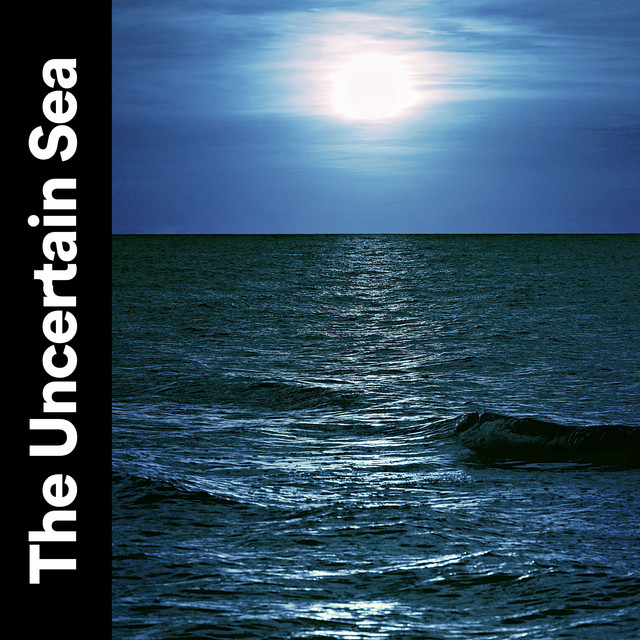 The Uncertain Sea cover art