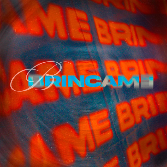 Brincame