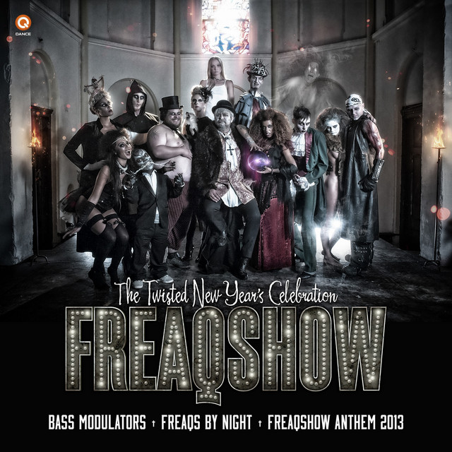 Freaqs By Night (Freaqshow Anthem 2013) album art