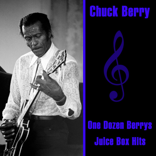 One Dozen Berrys / Juke Box Hits - Compilation by Chuck Berry