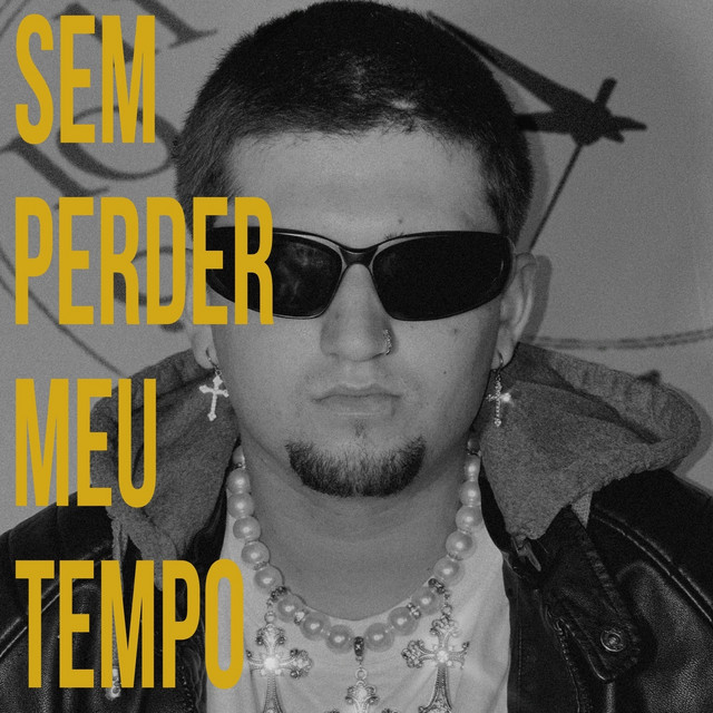 Sem Perder Meu Tempo