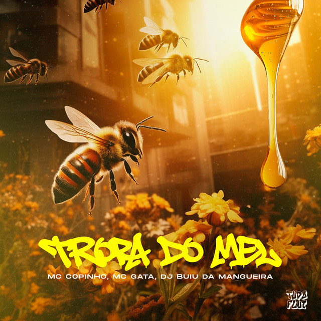Tropa do Mel