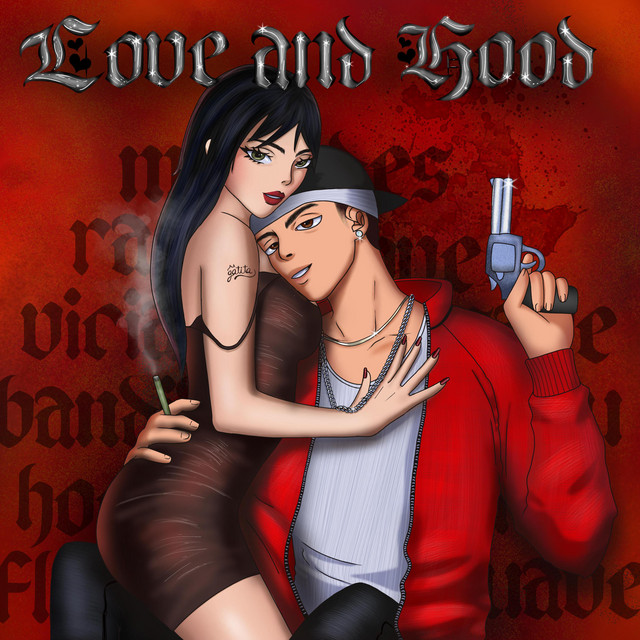 Love And Hood