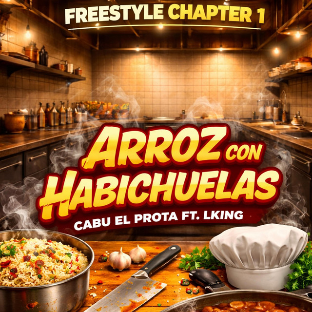 Arroz Con Abichuelas (Freestyle Chapter 1)