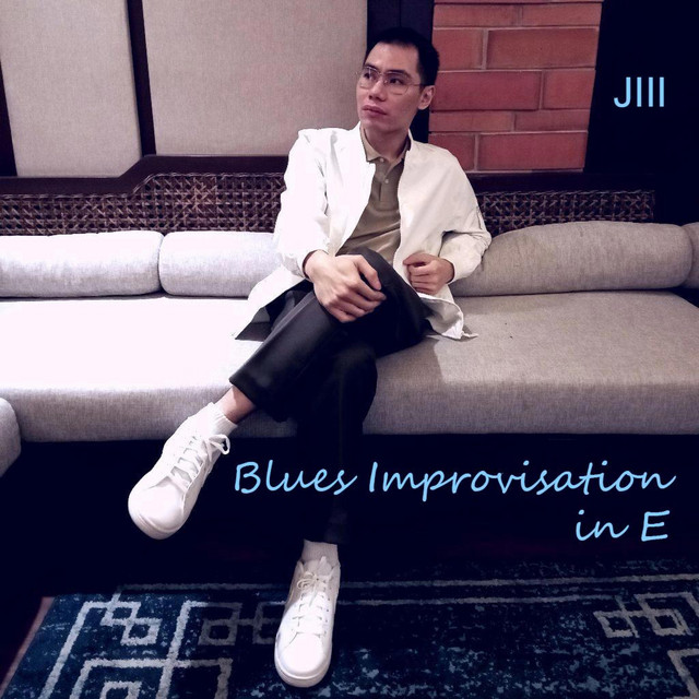Blues Improvisation in E - Single by JIII | Spotify