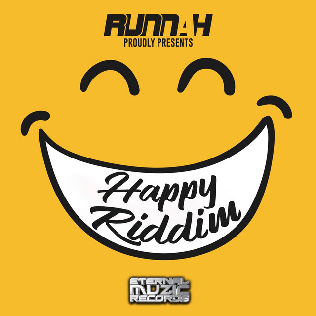 Runnah Presents Happy Riddim cover